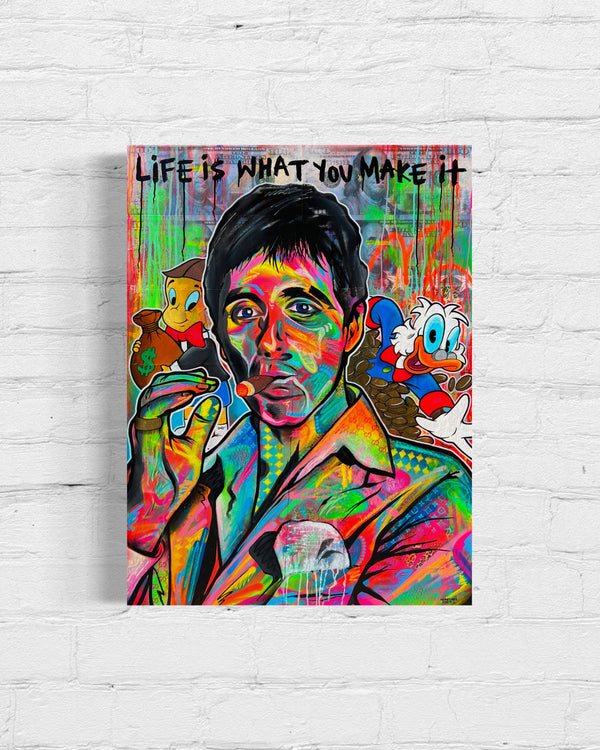 “Life Is What You Make It”
