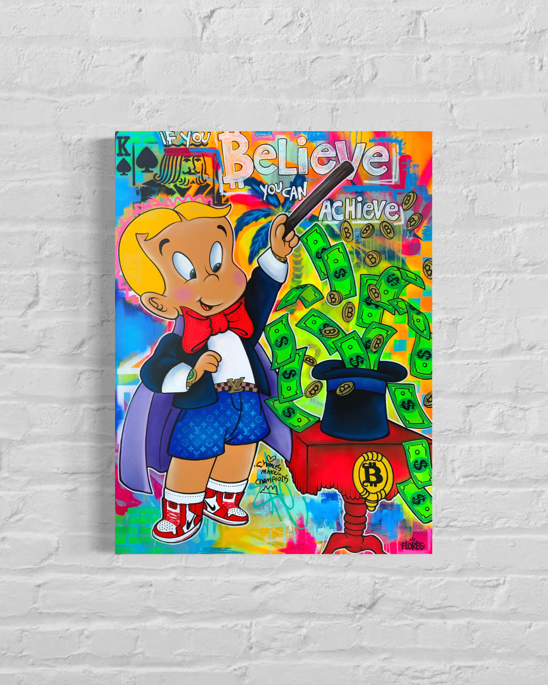 "Believe in yourself "